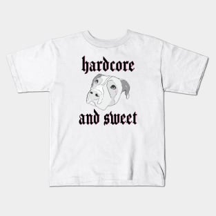 Pitbull: "Hardcore and sweet" Kids T-Shirt